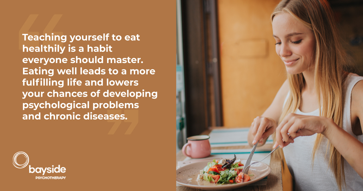 iillustration with a woman with long blonde hair eating healthy food on a brownish background and a quote about eating healthy and Bayside Psychotherapy logo