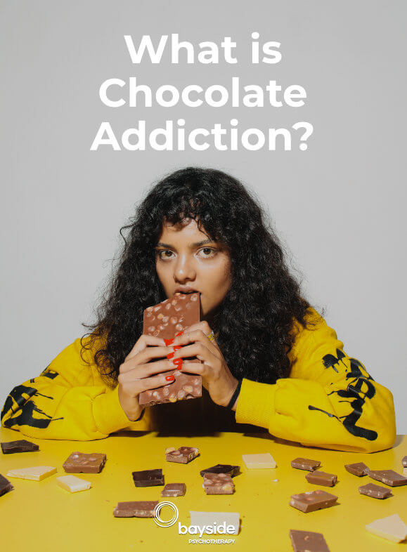 What is Chocolate Addiction Counselling & Therapy - Bayside Hypnotherapy