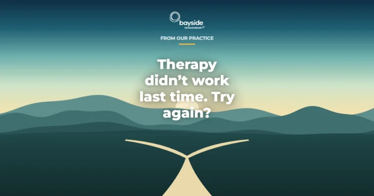 Therapy Didn’t Work Last Time. Should You Try Again?